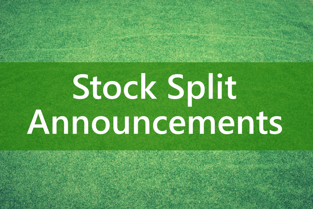 Stock Split Announcements ProRightLine
